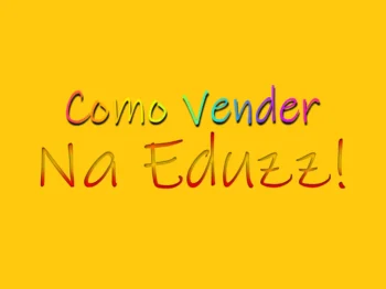 Como Vender Na Eduzz!