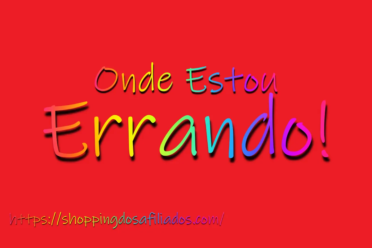 Onde Estou Errando!