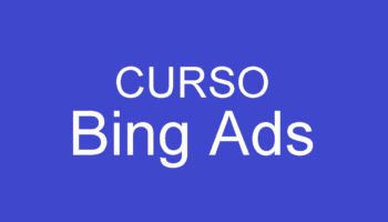 Curso Bing Ads!